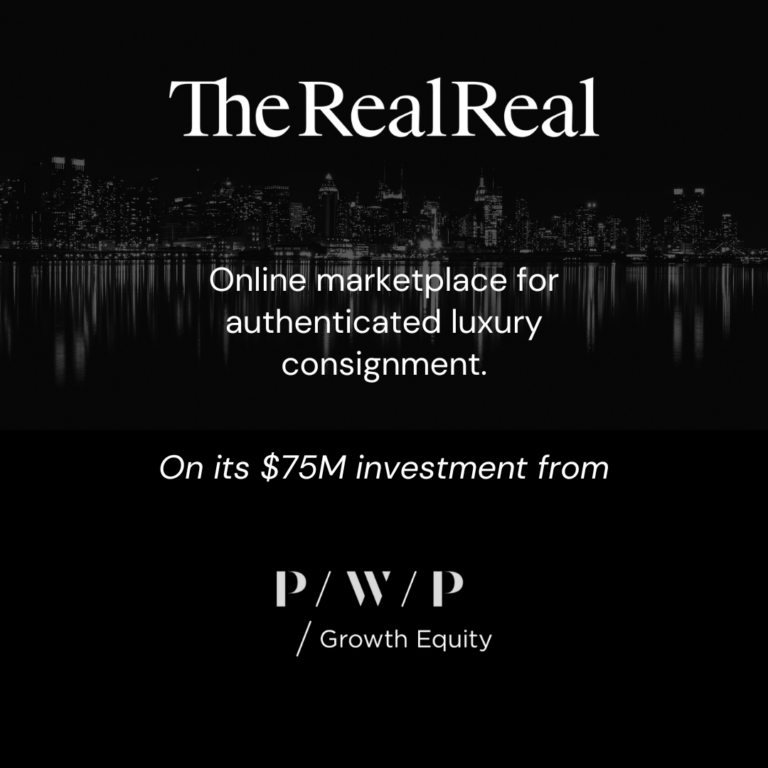TheRealReal Investment from PWP